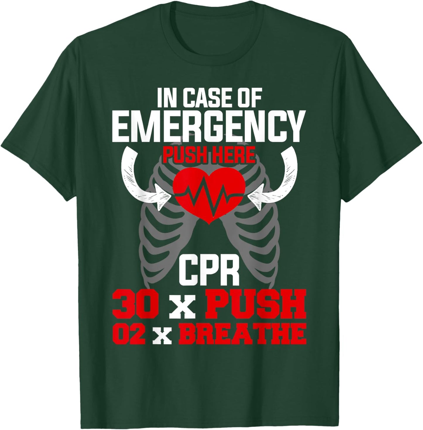 Funny CPR Instructor First Aid for Nurses CPR Instructor T-Shirt - T-Shirt | Forest