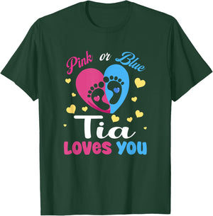 Pink Or Blue Tia Loves You Baby Gender Reveal Party T-Shirt - T-Shirt | Forest