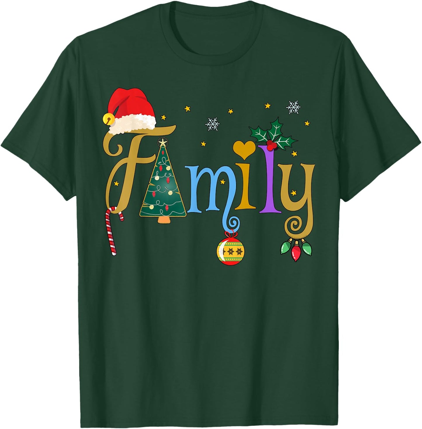 FAMILY Letters Holiday Style Love My Family Christmas T-Shirt - T-Shirt | Forest