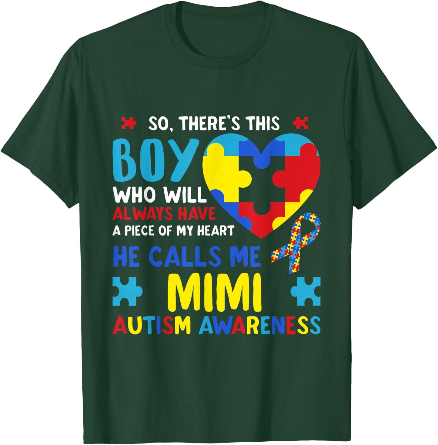 There's This Boy He Calls Me Mimi Grandma Autism Awareness T-Shirt - T-Shirt | Forest