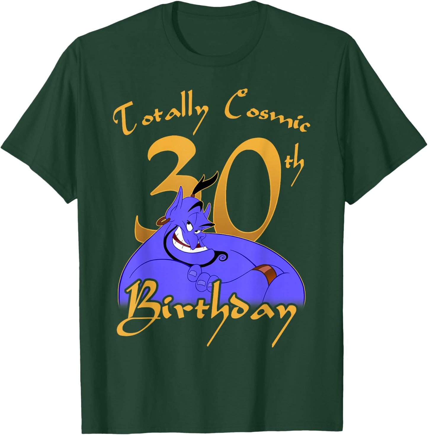 Disney Aladdin Genie Totally Cosmic 30th Birthday T-Shirt - T-Shirt | Forest