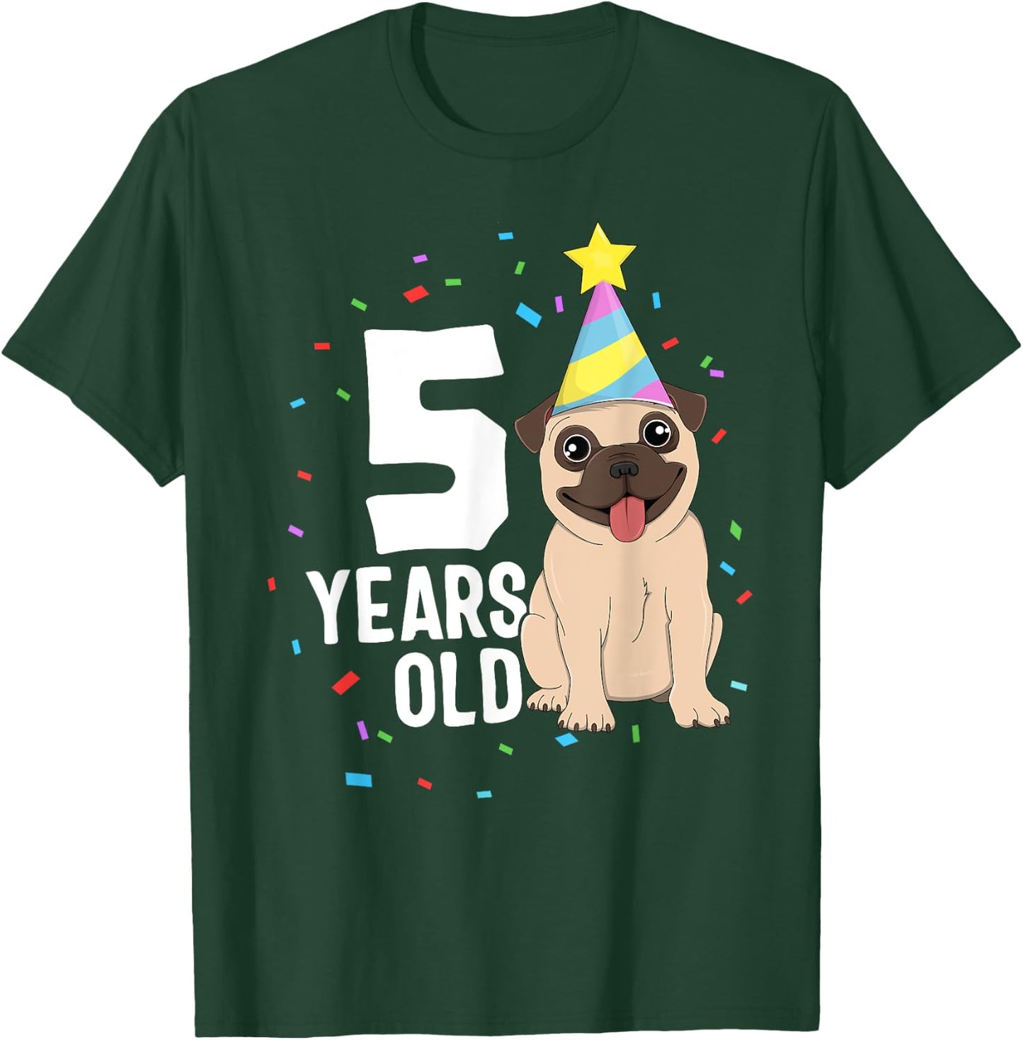 5 Years Old Birthday Pug Dog Lover Party 5th Birthday Kid T-Shirt - T-Shirt | Forest