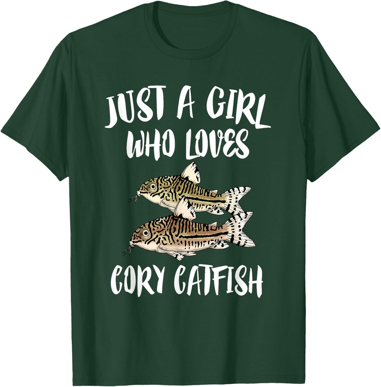 Just A Girl Who Loves Corydoras Catfish Fish T-Shirt - T-Shirt | Forest