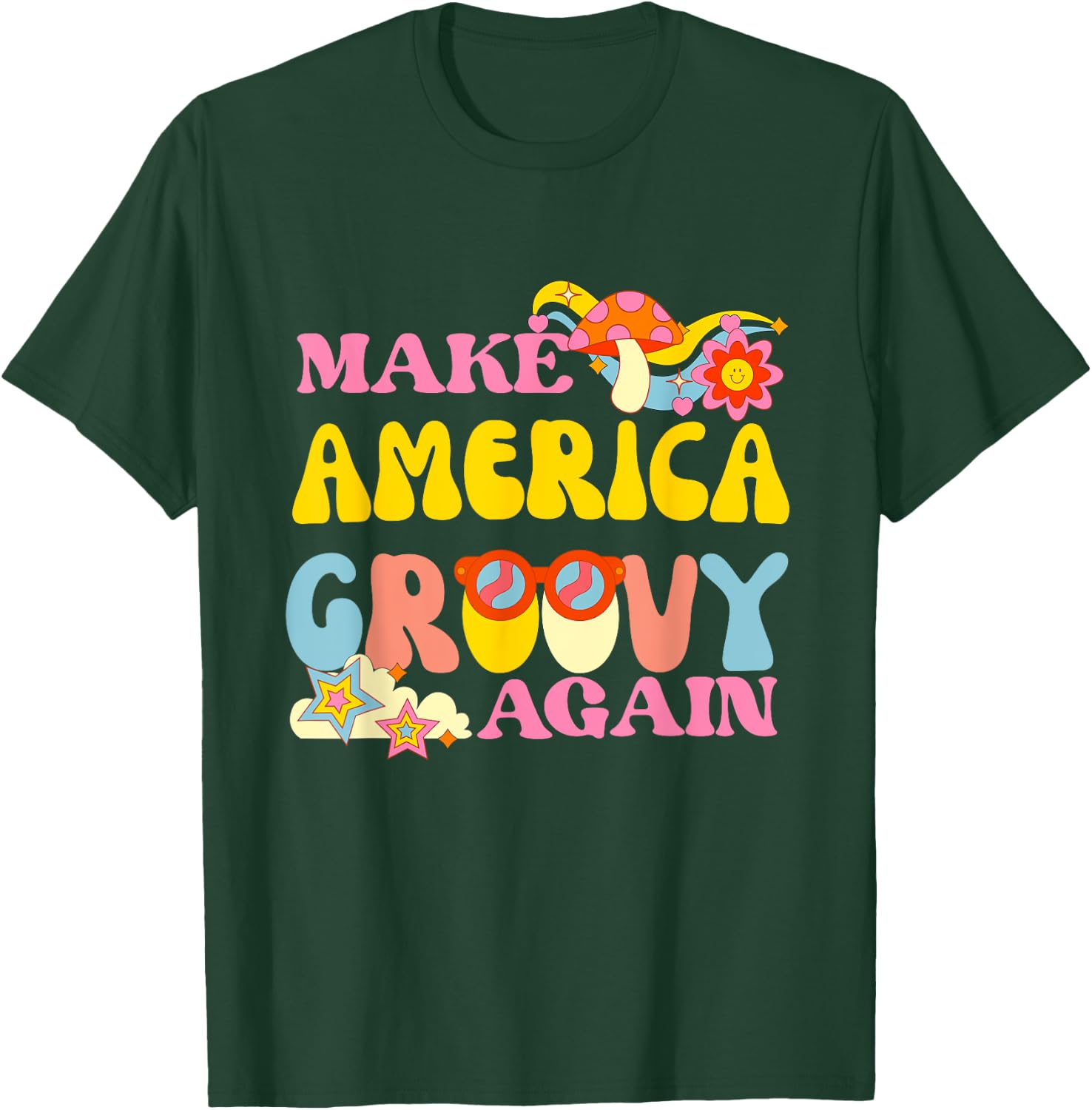 Make America Groovy Again 70s Retro Peace Flower Hippie T-Shirt - T-Shirt | Forest
