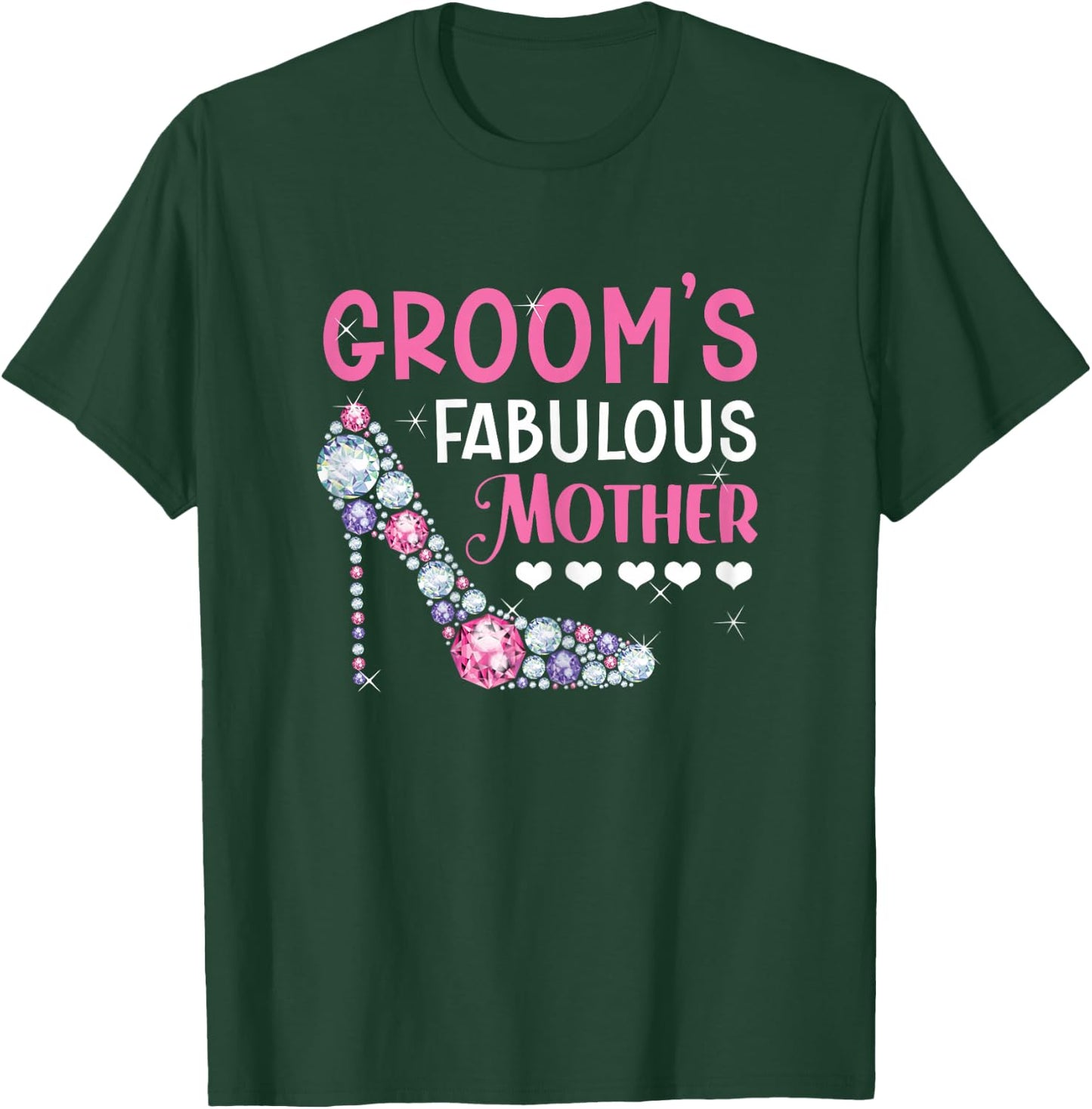 Groom's Fabulous Mother Mom of The Groom to Be Wedding T-Shirt - T-Shirt | Forest