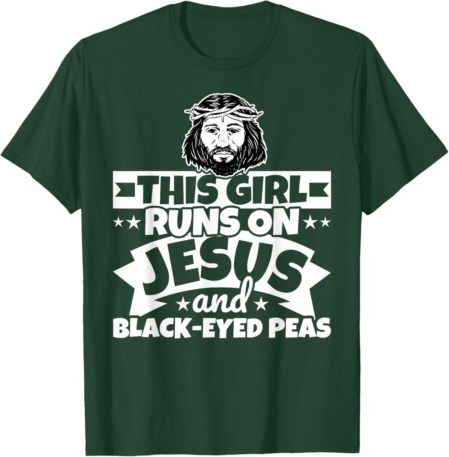 Girl runs on Jesus and black-eyed peas T-Shirt - T-Shirt | Forest