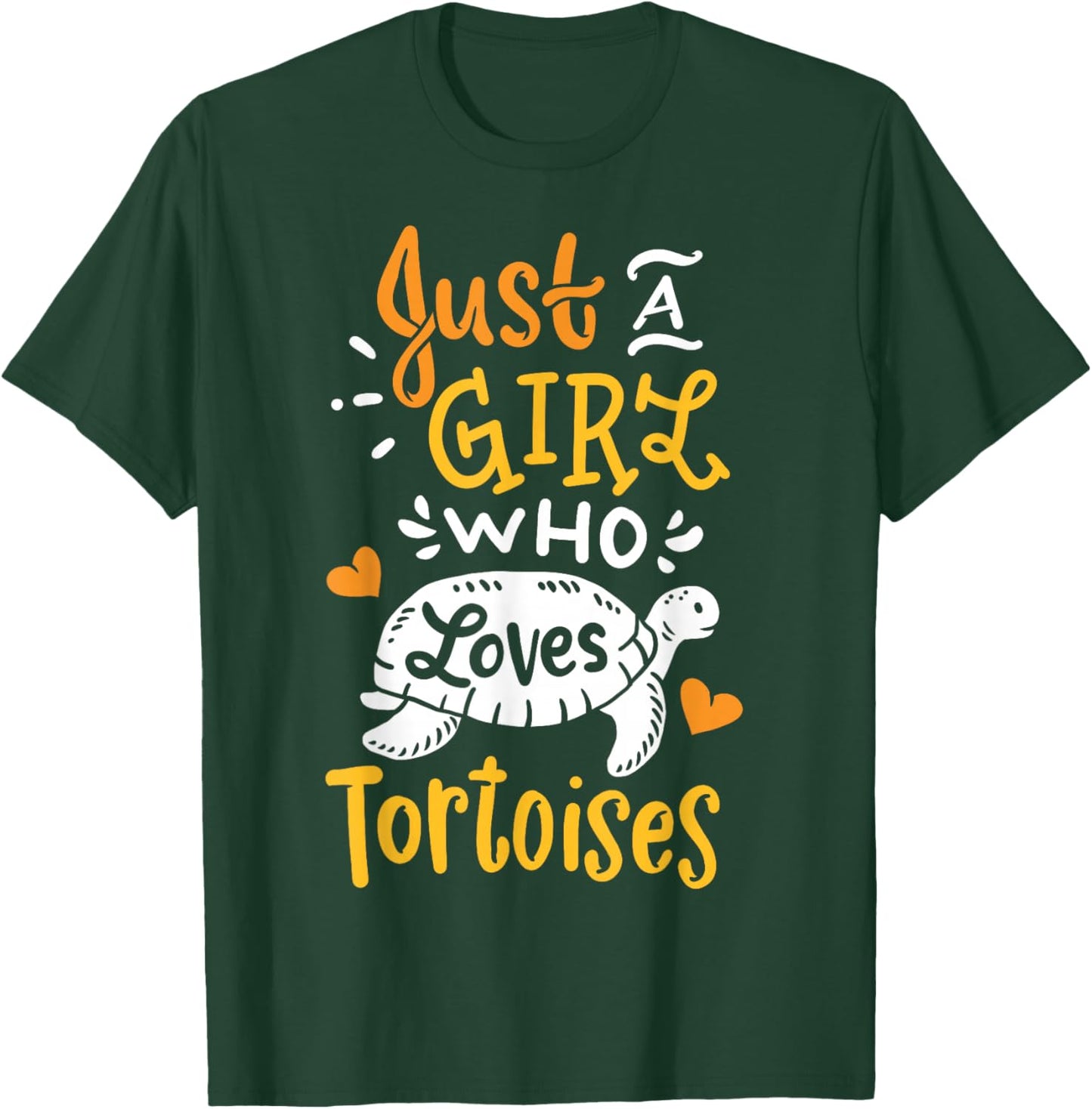 Tortoise Just A Girl Who Loves Tortoises Funny Gift T-Shirt - T-Shirt | Forest