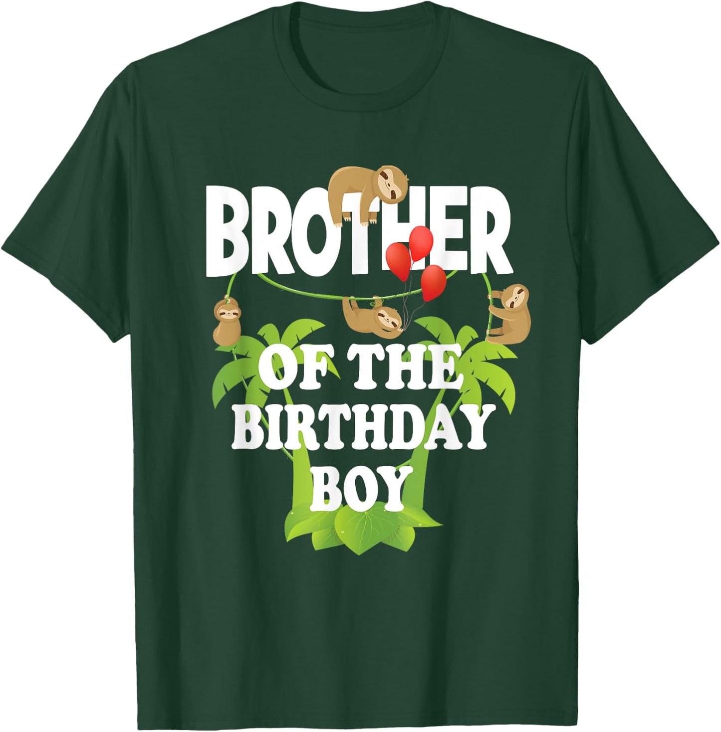 Brother Of The Birthday Boy Sloth Kid B-Day Party T-Shirt - T-Shirt | Forest