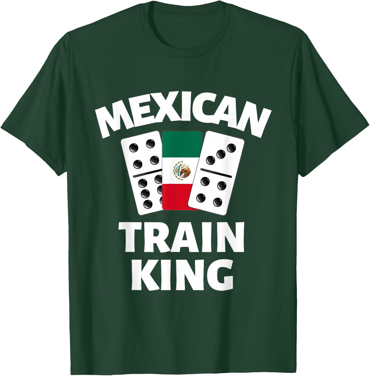 Dominoes Mexico Flag Dominoe Game Mexican Train King T-Shirt - T-Shirt | Forest