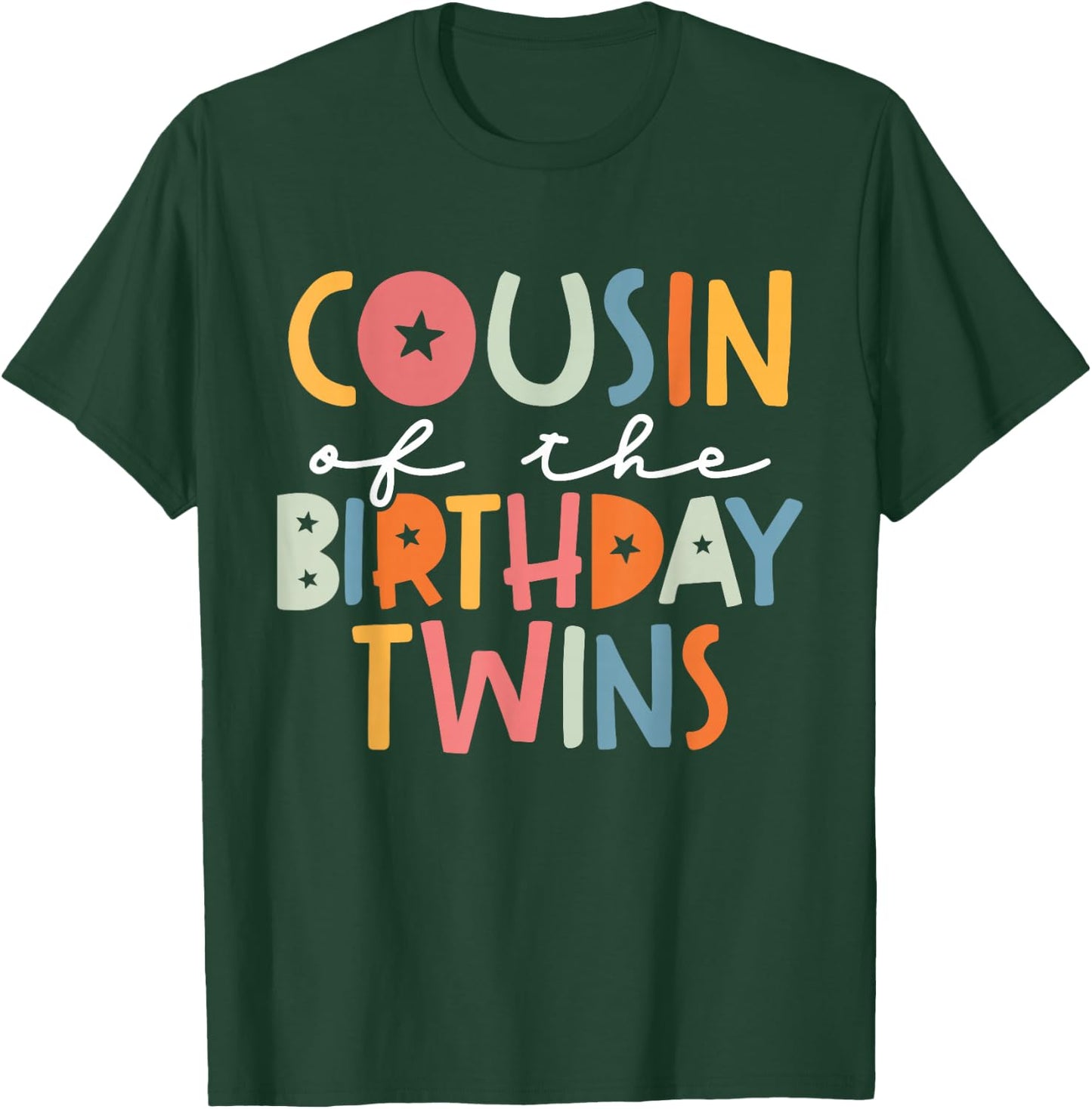 Cousin Of The Birthday Twins Kids Great Cousin Of Twins Bday T-Shirt - T-Shirt | Forest