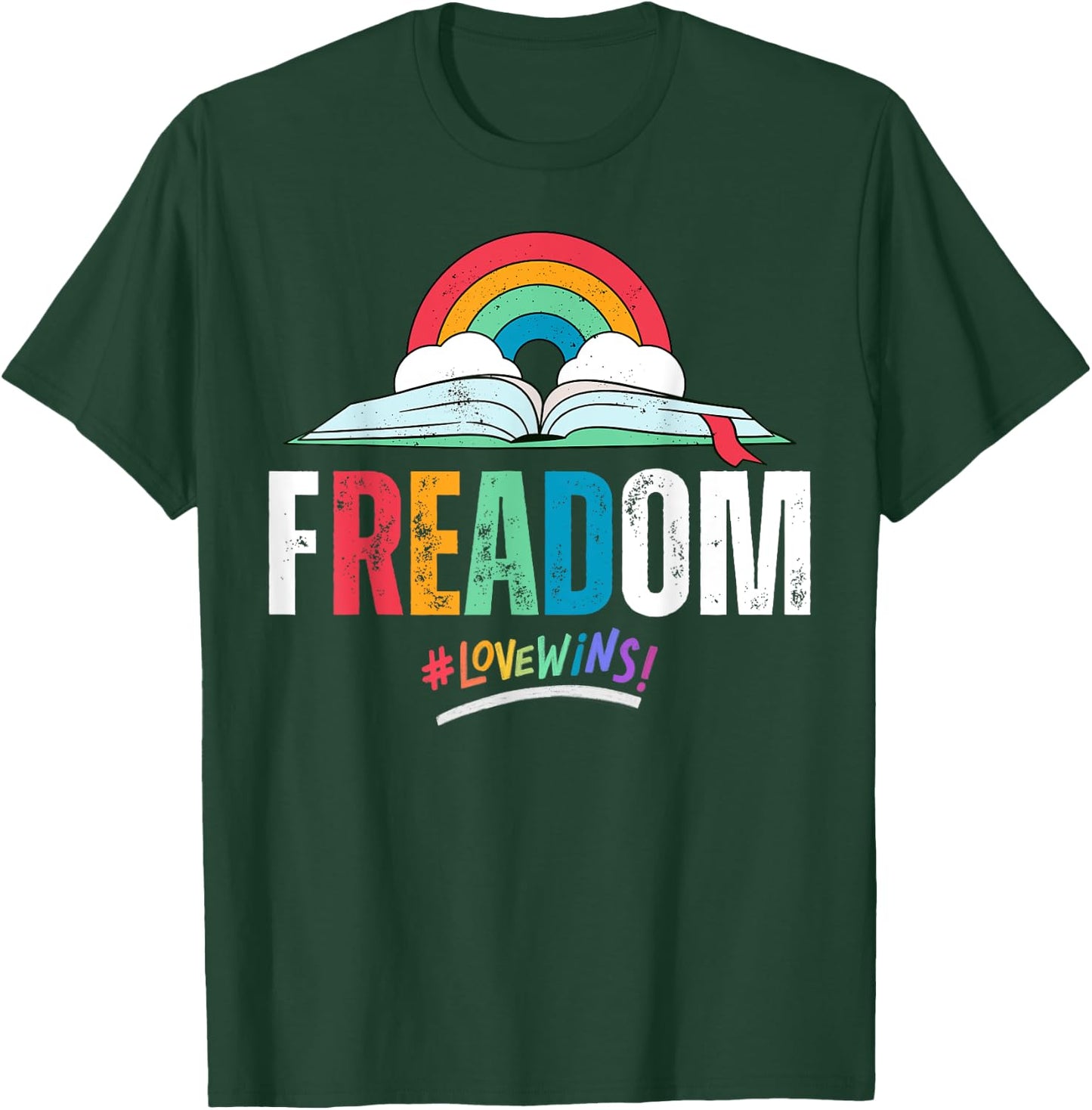 fREADom - I Read Banned Books - LGBTQ Reader Pride Librarian T-Shirt - T-Shirt | Forest