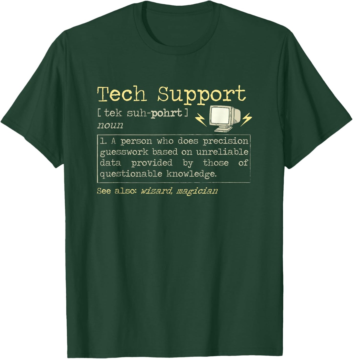 Tech Support Definition - Technical Wizard And Magician T-Shirt - T-Shirt | Forest