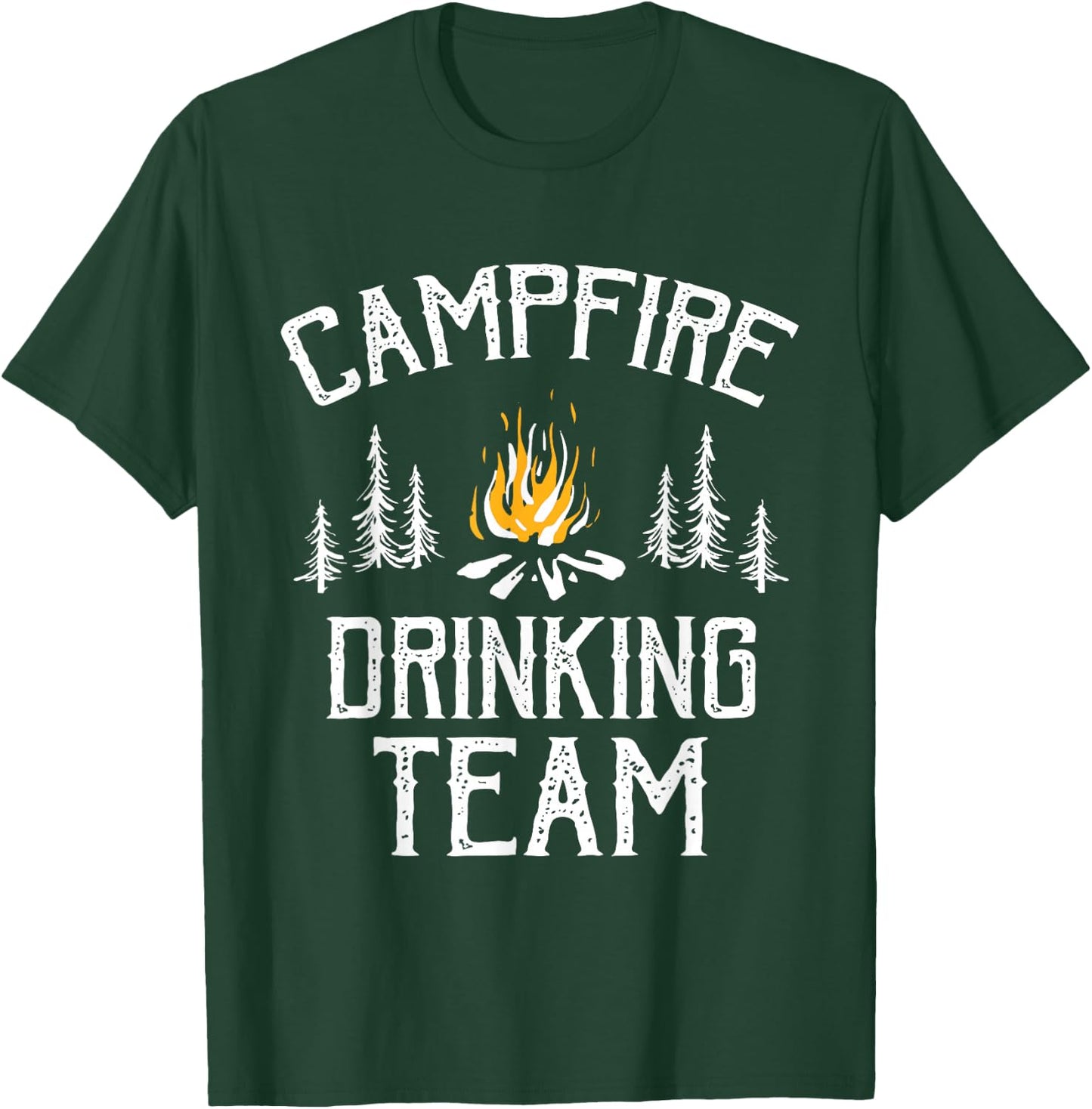Campfire Drinking Team Camping Lovers Camper T-Shirt - T-Shirt | Forest