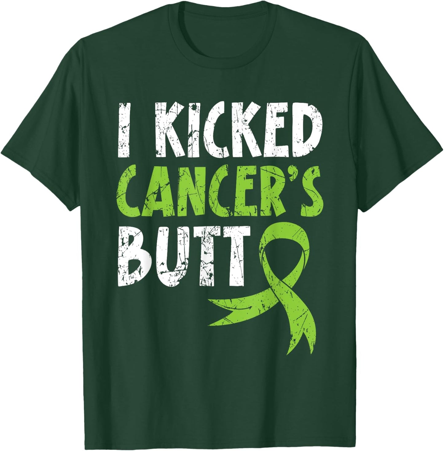I Kick Cancer's Butt Non-Hodgkin Lymphoma Survivor T-Shirt - T-Shirt | Forest