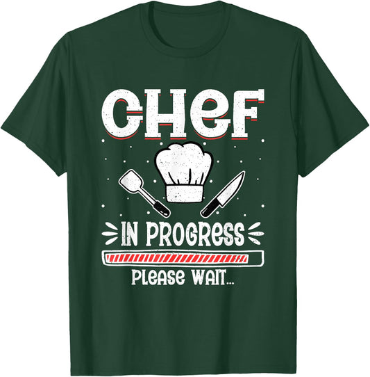 Chef In Progress Cook Sous Chef Culinary Cuisine Student T-Shirt - T-Shirt | Forest