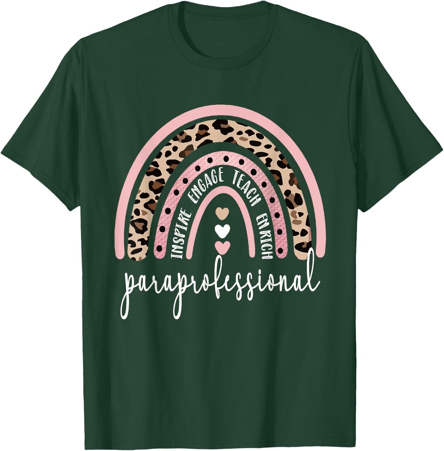 Paraprofessional Rainbow para Teacher Parapro T-Shirt - T-Shirt | Forest