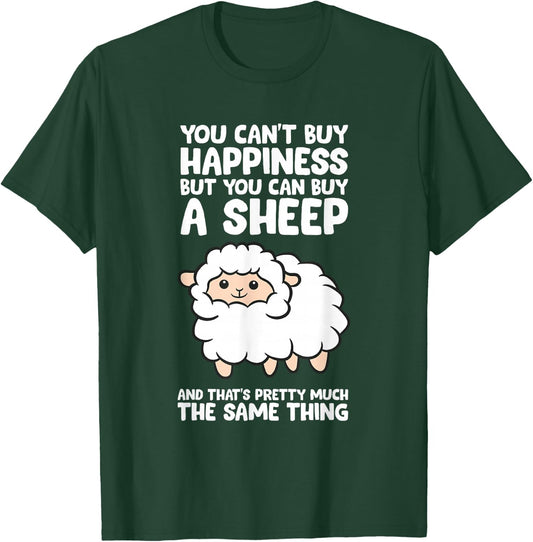 You Can't Buy Happiness But You Can Buy A Sheep T-Shirt - T-Shirt | Forest