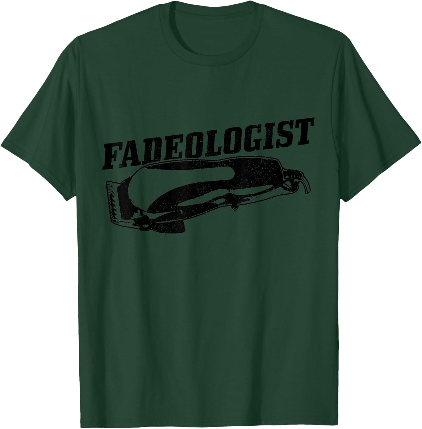 Hairdresser Barber Fadeologist Vintage Funny Gift T-Shirt - T-Shirt | Forest