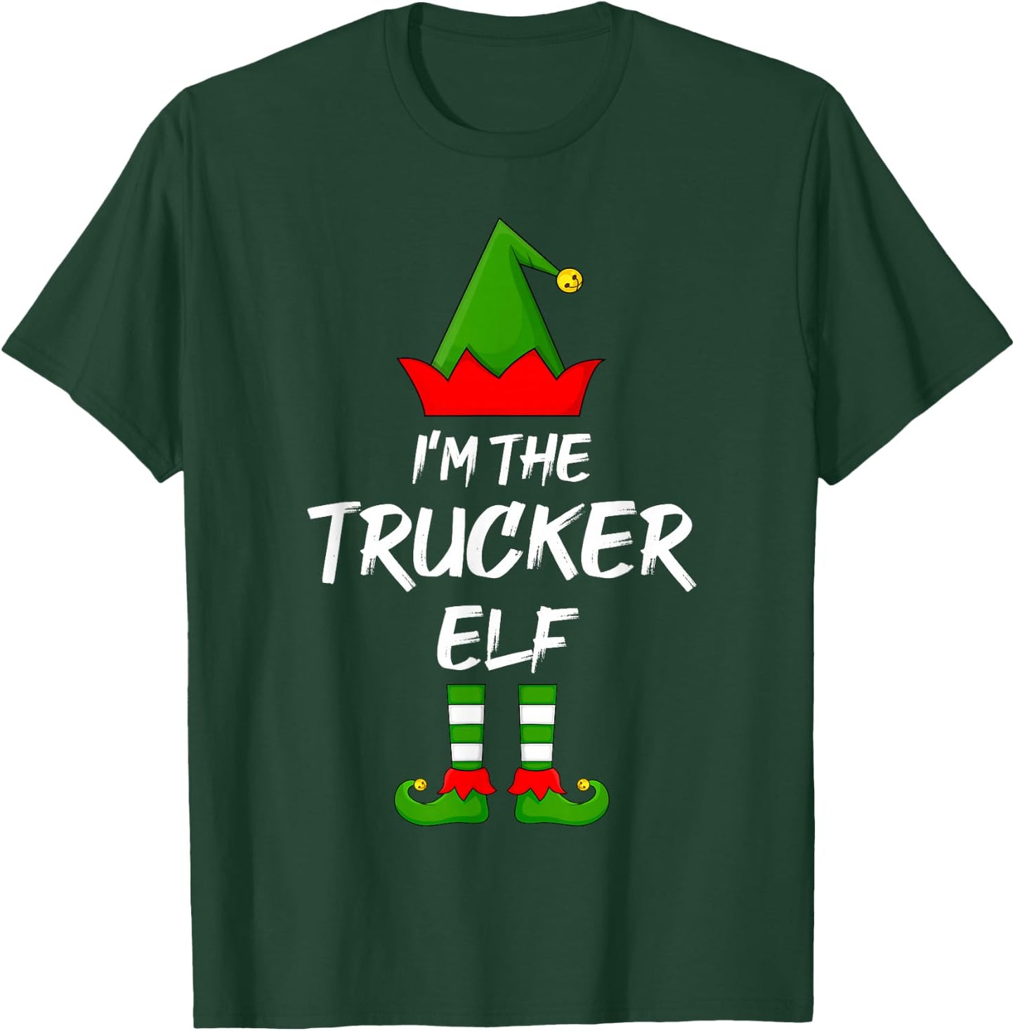 I'm The Trucker Elf Funny Matching Family Elf Christmas T-Shirt - T-Shirt | Forest