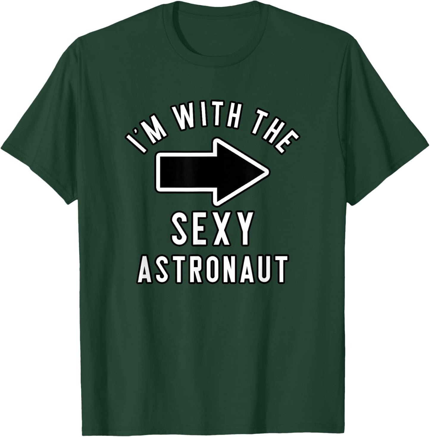 Couples Halloween Costume Shirts I'm With The Sexy Astronaut T-Shirt - T-Shirt | Forest