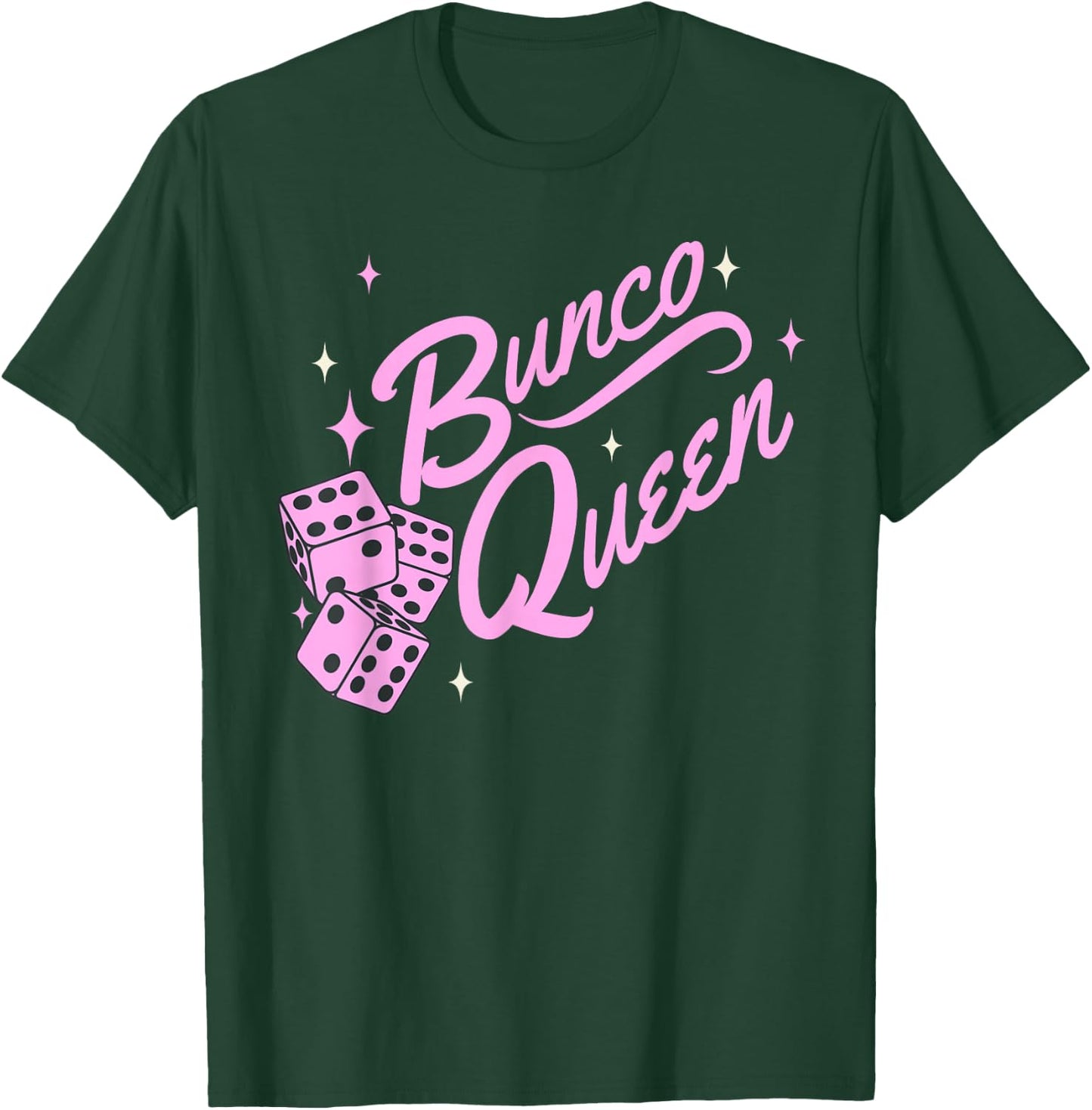 Fun Bunco shirts, Pink Bunco Queen T-Shirt - T-Shirt | Forest