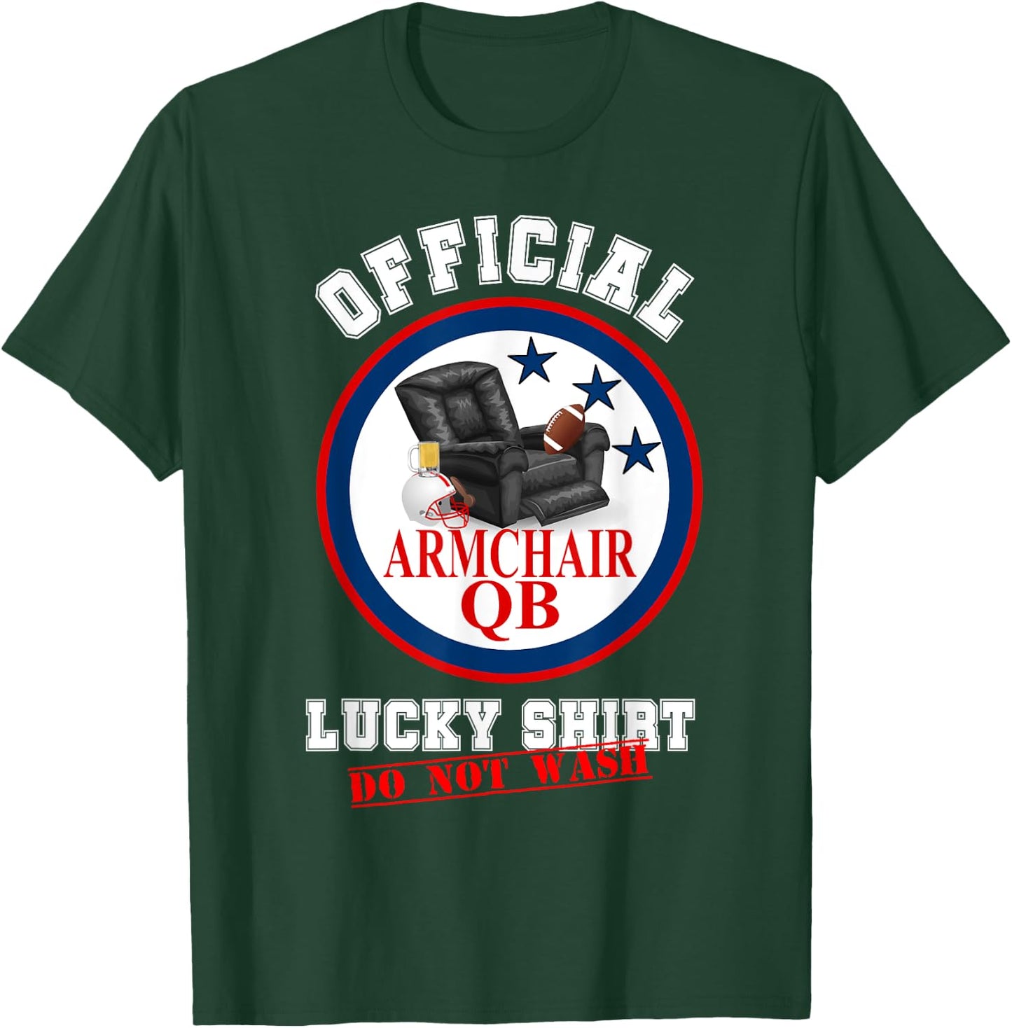 Funny Armchair QB Quarterback Fantasy Football Lucky Shirt T-Shirt - T-Shirt | Forest