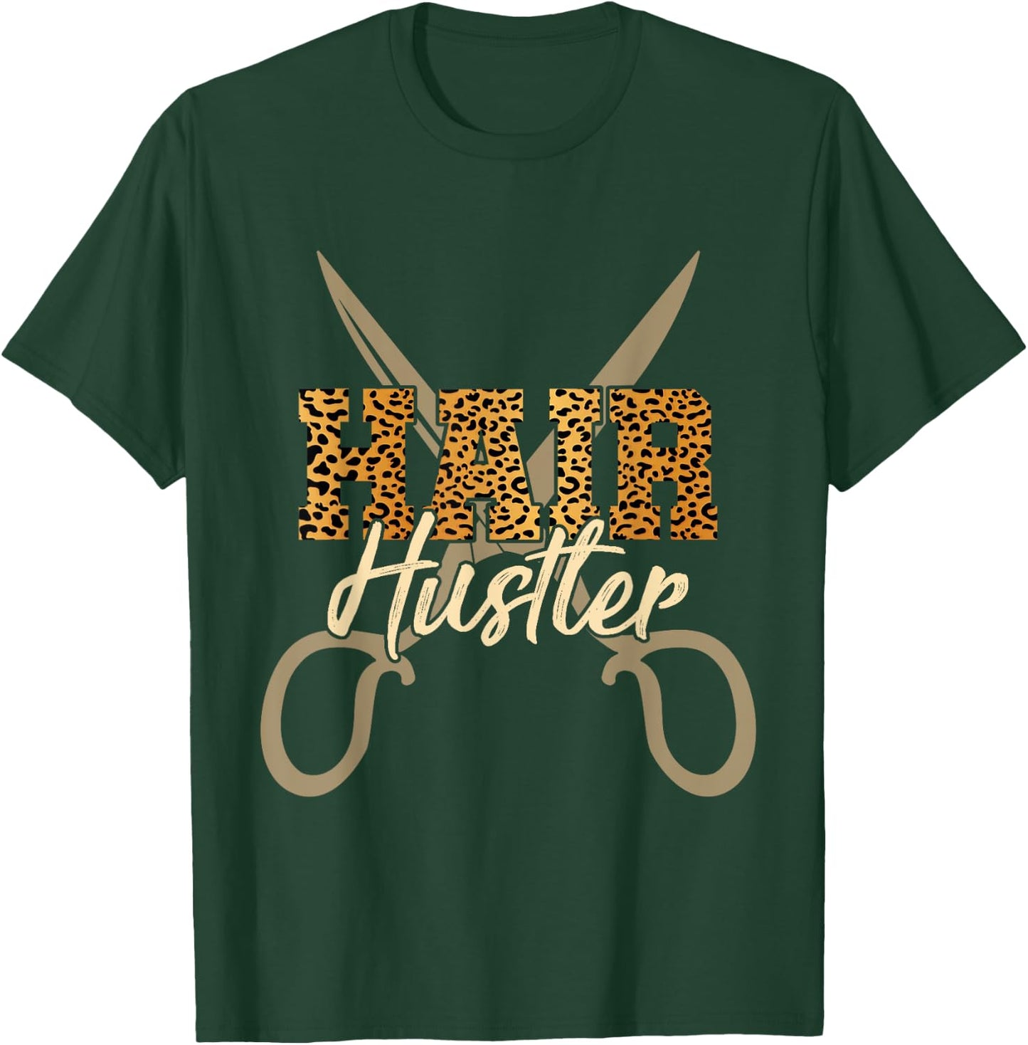 Hair Hustler Hairstylist T-Shirt - T-Shirt | Forest
