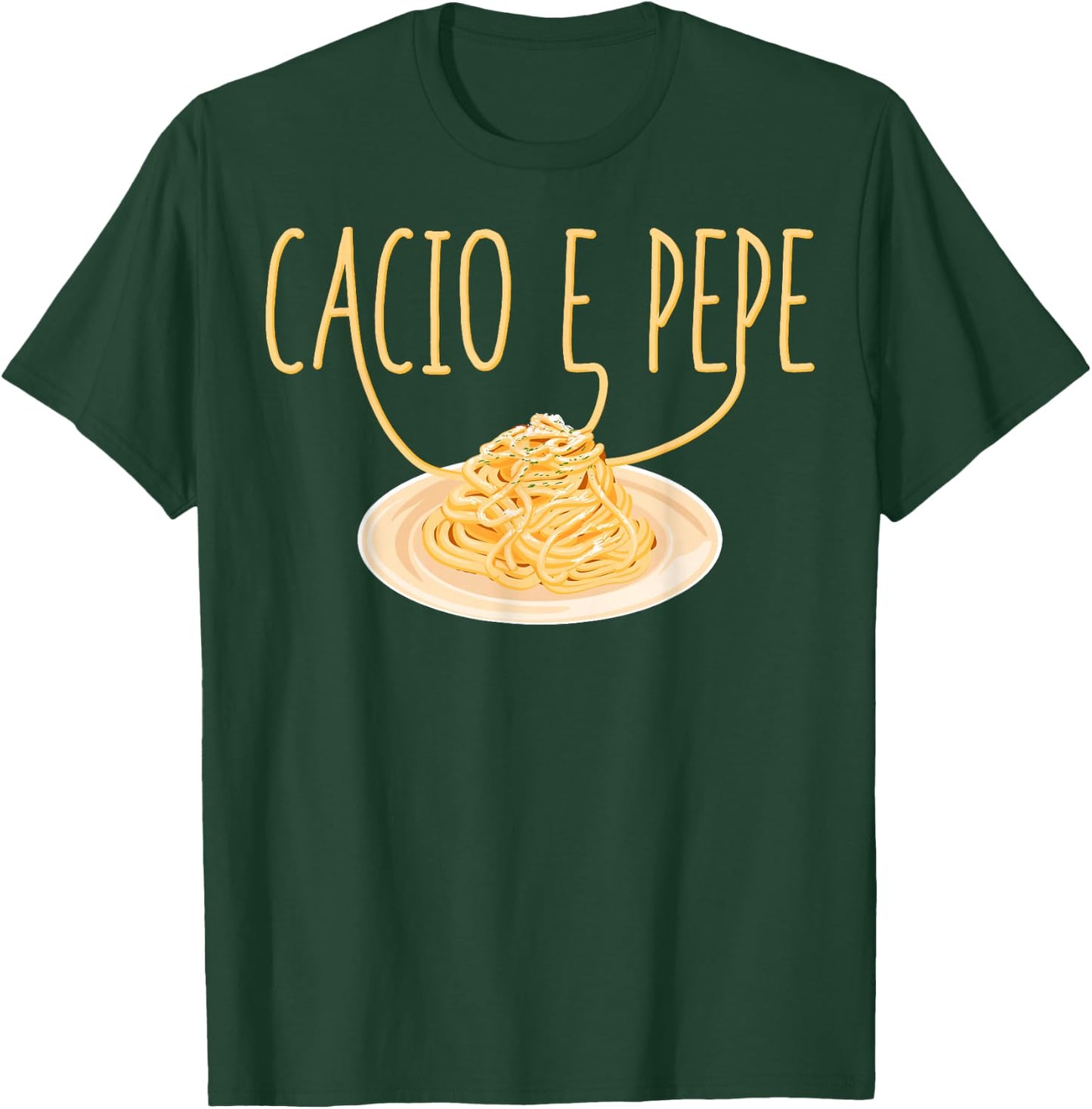 Cacio e Pepe Italian Food Cuisine Foodie Pasta Food Lover T-Shirt - T-Shirt | Forest