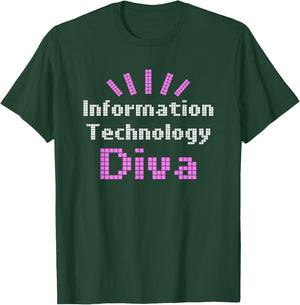 Information Technology Diva IT Tech Geek T-Shirt - T-Shirt | Forest