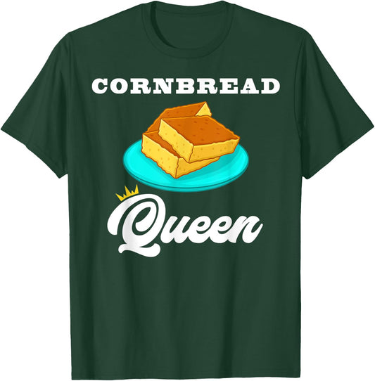 Cornbread Queen Southern Food Lovers T-Shirt - T-Shirt | Forest