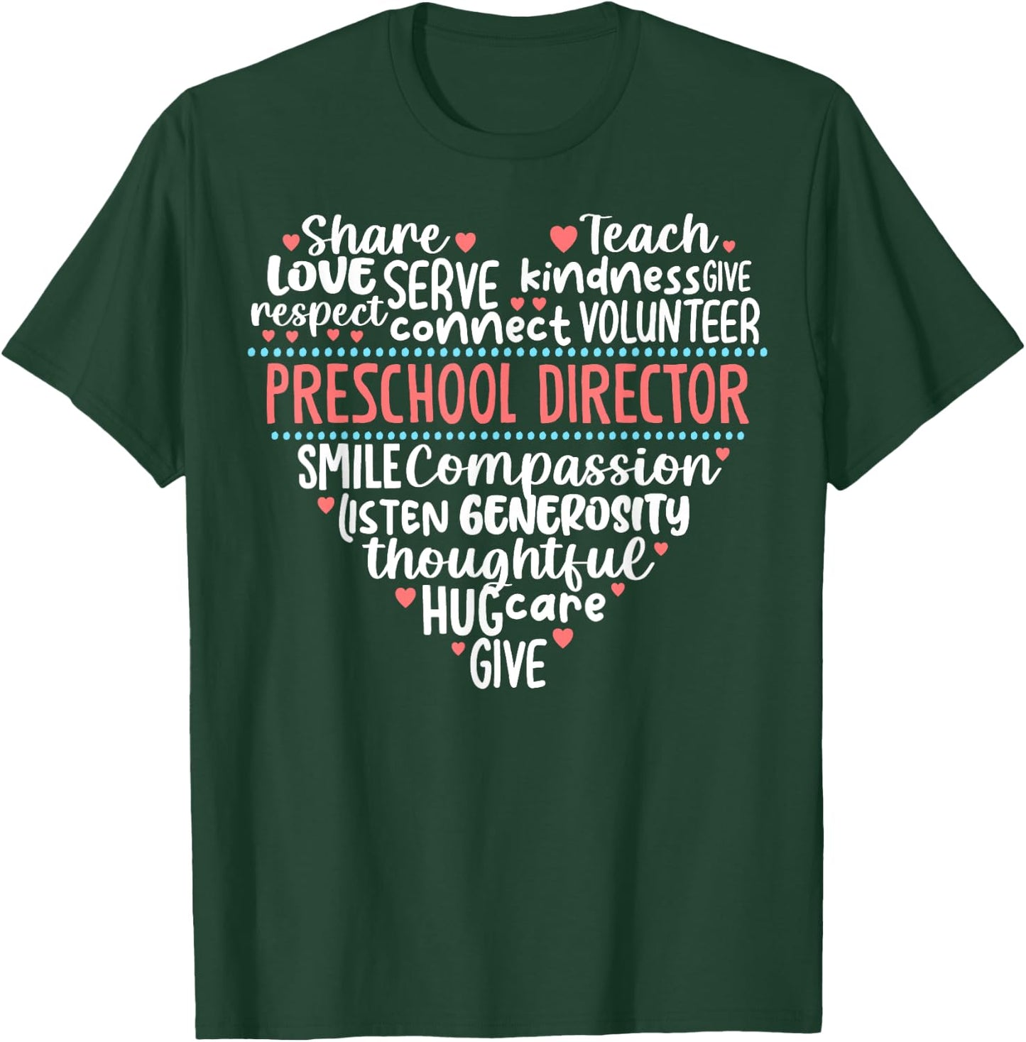 Preschool Director Back to School Daycare Appreciation T-Shirt - T-Shirt | Forest