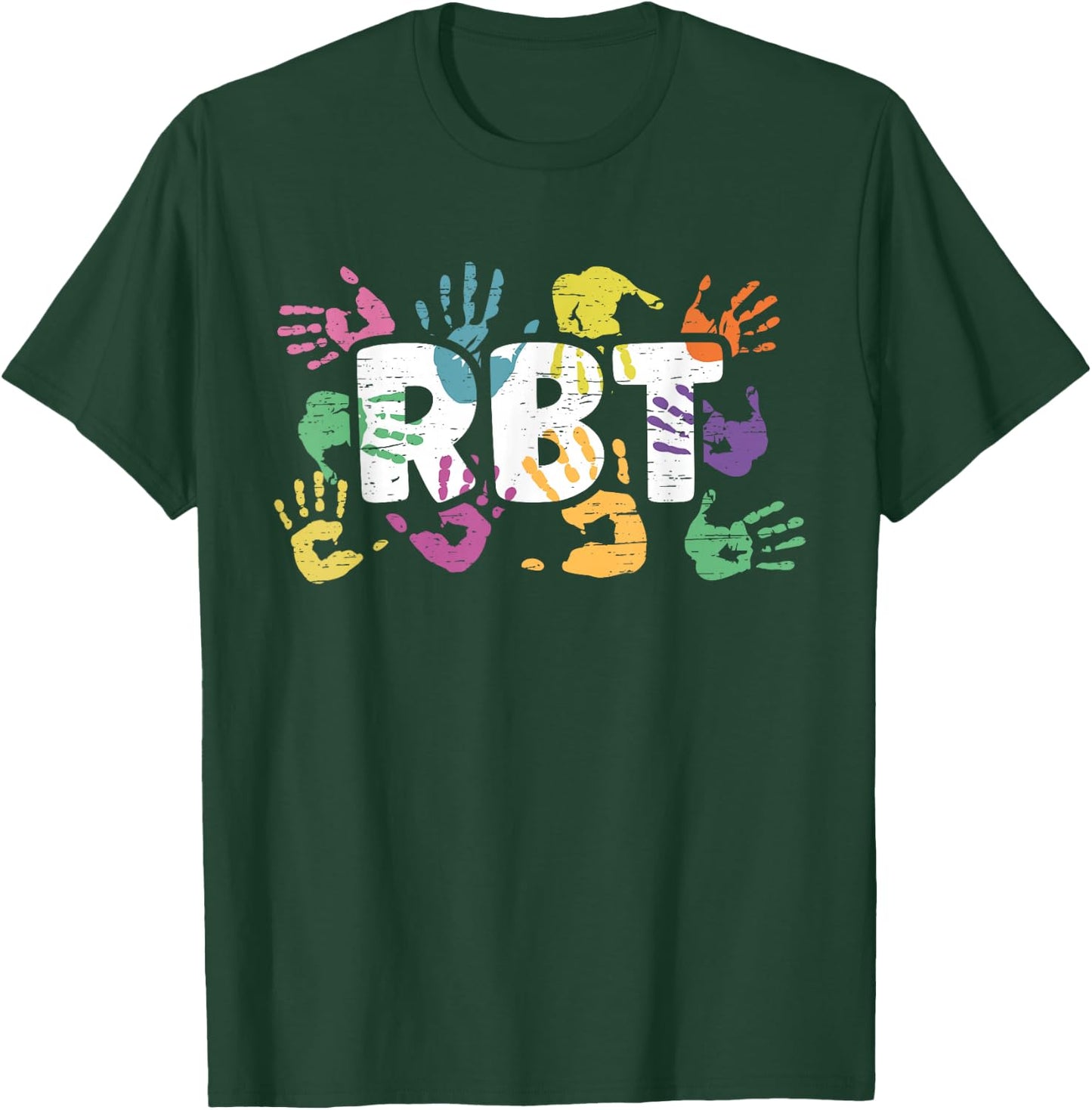 Mental Illness Awareness Registered Behavior Technician RBT T-Shirt - T-Shirt | Forest