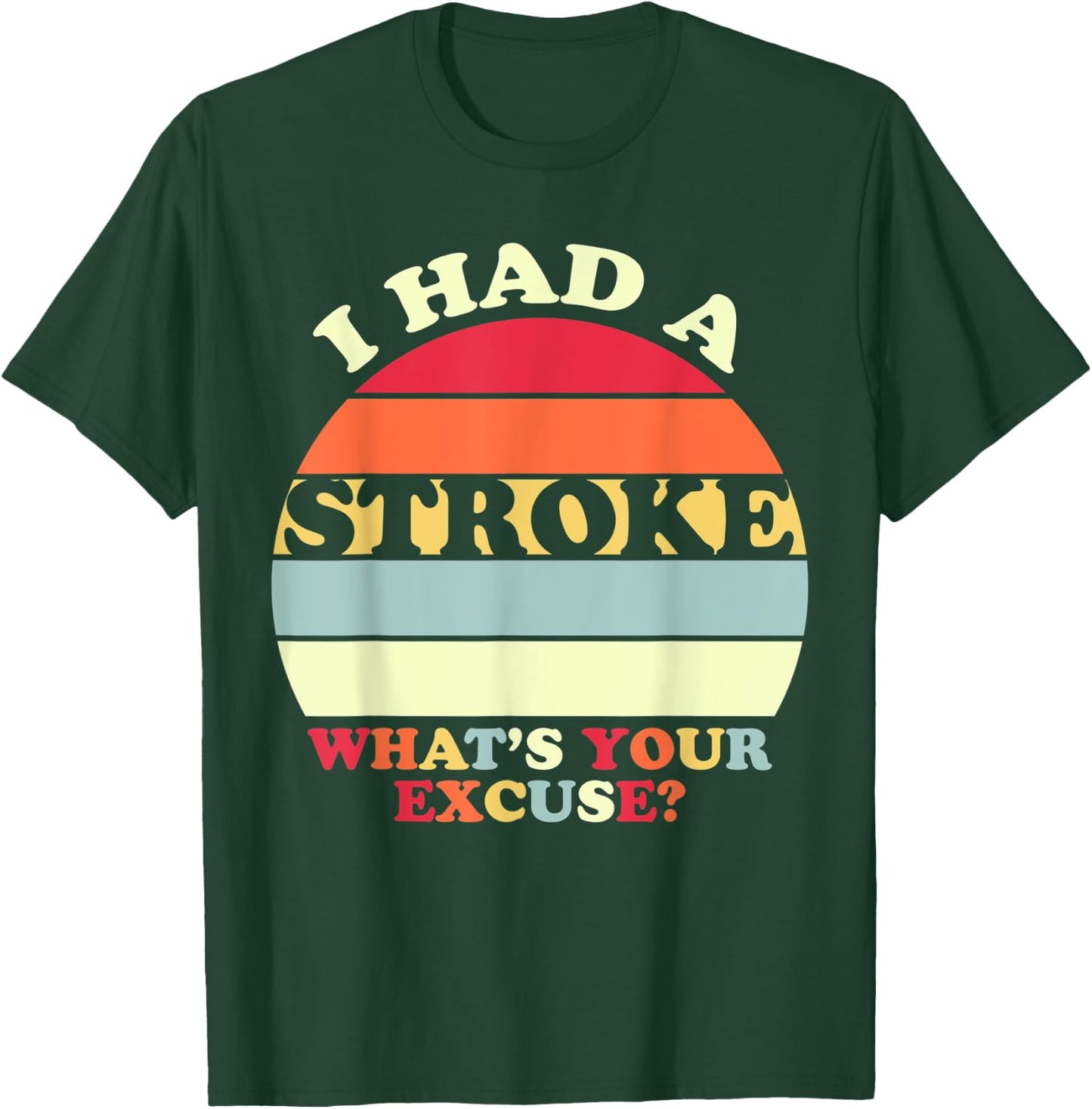 Stroke T Shirt Survivor Retro Awareness Gift T-Shirt - T-Shirt | Forest