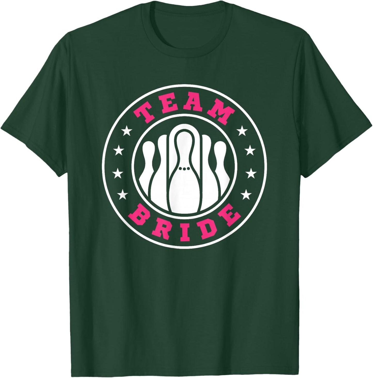 Team Bride Team Groom Bowling Bachelor Party Wedding T-Shirt - T-Shirt | Forest
