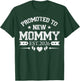 Promoted to Mommy 2026 Mom Soon to Be Mommy Est 2026 T-Shirt - T-Shirt | Forest