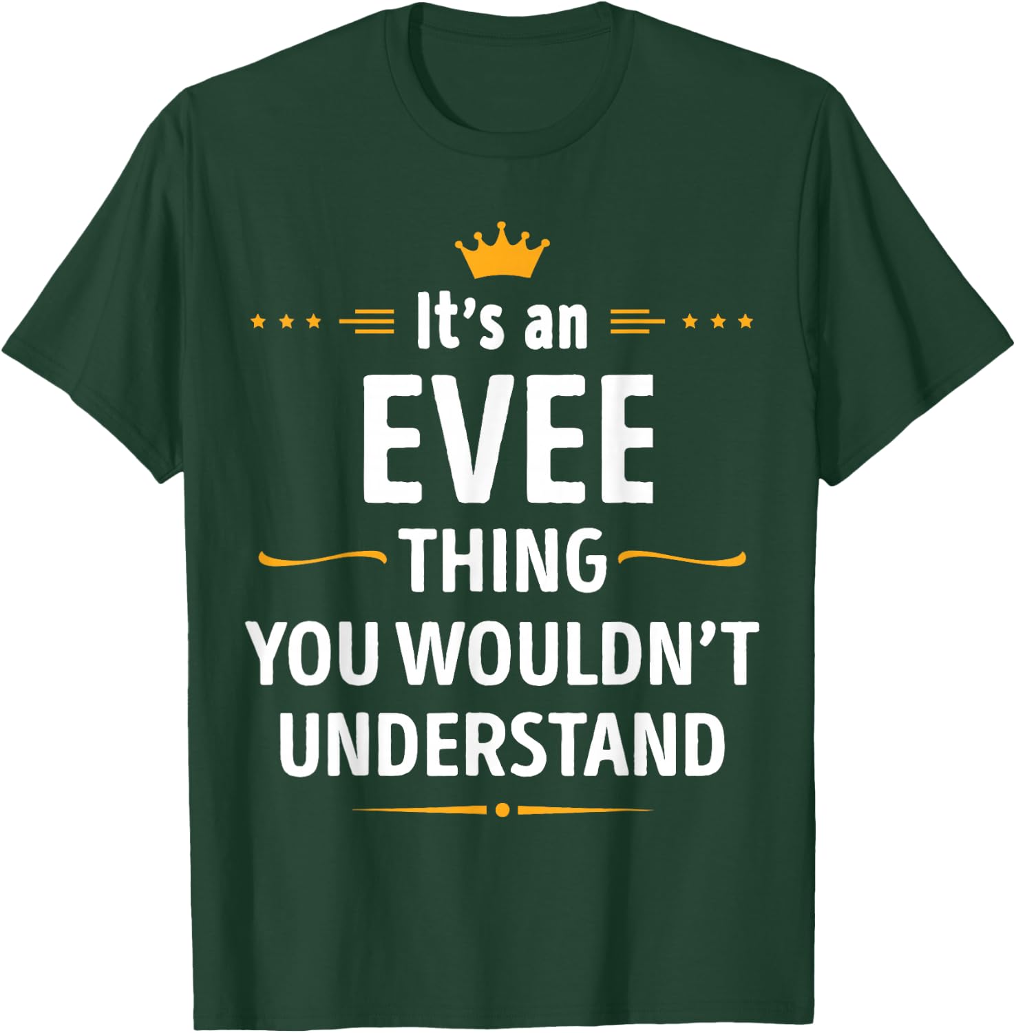 Inked Creation - Its an EVEE Thing You Wouldn't Understand T-Shirt - T-Shirt | Forest