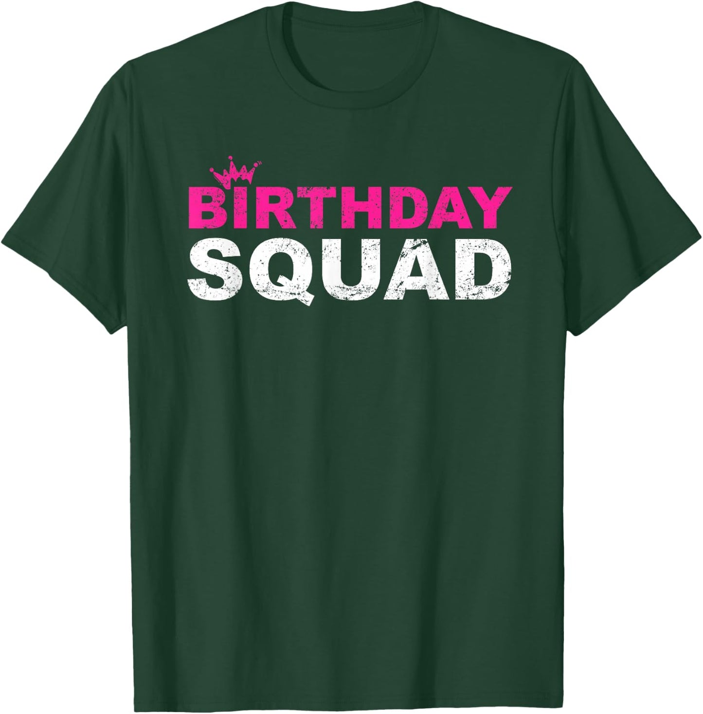 Birthday Squad Cool Funny Bday Team Men Women Boy Girl T-Shirt - T-Shirt | Forest