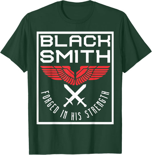 Forged In His Strength Blacksmith Christian Bible Verse T-Shirt - T-Shirt | Forest