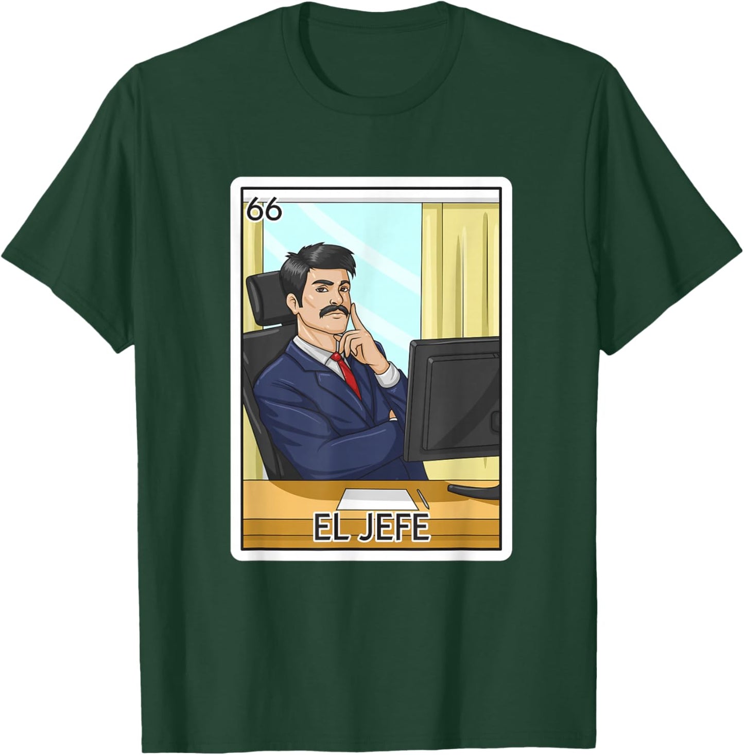 El Jefe Gift The Boss Card Mexican Lottery The Chief Card T-Shirt - T-Shirt | Forest