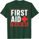 First Aid Training Coach Care Course Emergency T-Shirt - T-Shirt | Forest