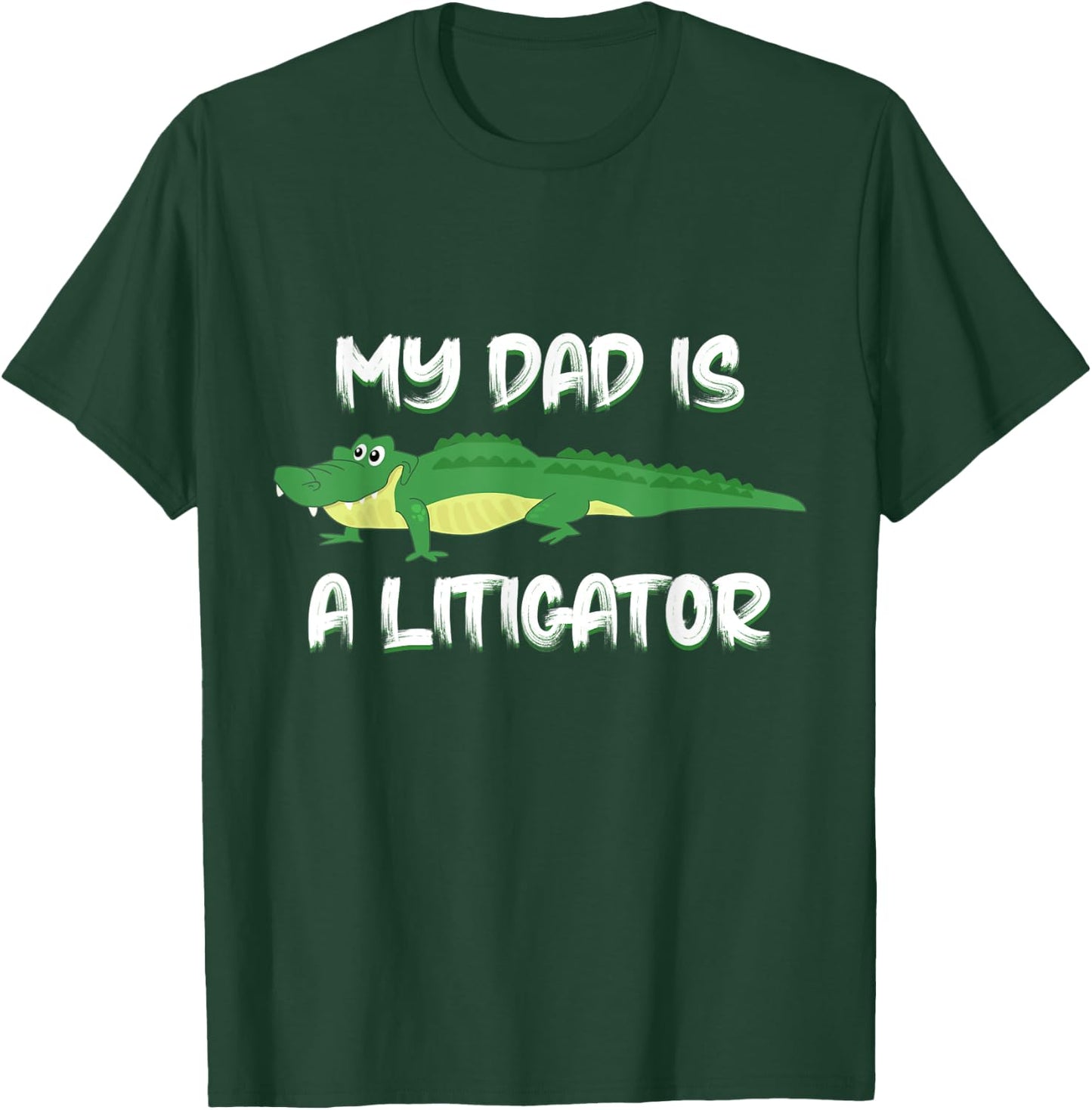 Dad is a Litigator Cute Gifts for Lawyer Dad Kids Boys T-Shirt - T-Shirt | Forest