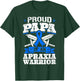 Proud Papa Of An Apraxia Warrior Blue Awareness Ribbon Dad T-Shirt - T-Shirt | Forest