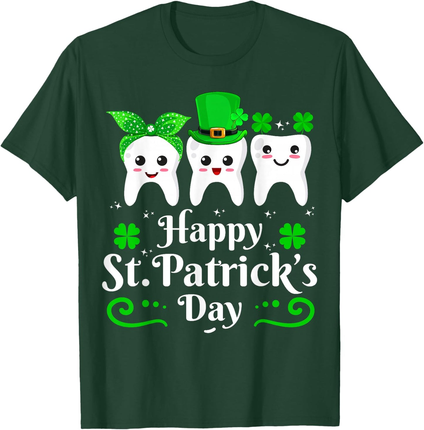 Dentist Happy St Patricks Day Dental Assistant Tooth Dentist T-Shirt - T-Shirt | Forest