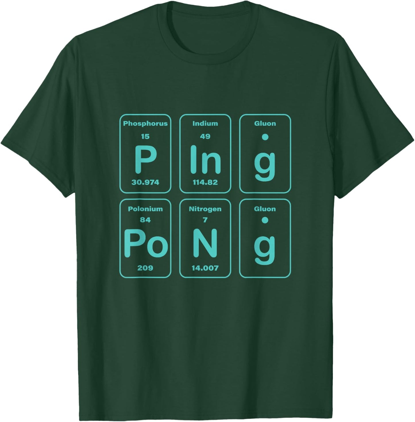 Ping Pong Periodic Table Funny T-Shirt - T-Shirt | Forest