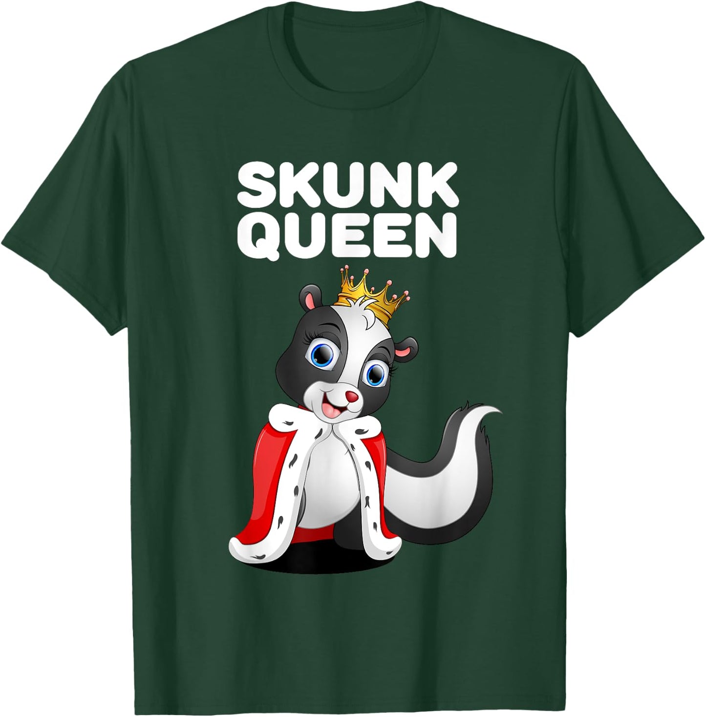 Skunk Queen | Girls Skunk | Skunk T-Shirt - T-Shirt | Forest