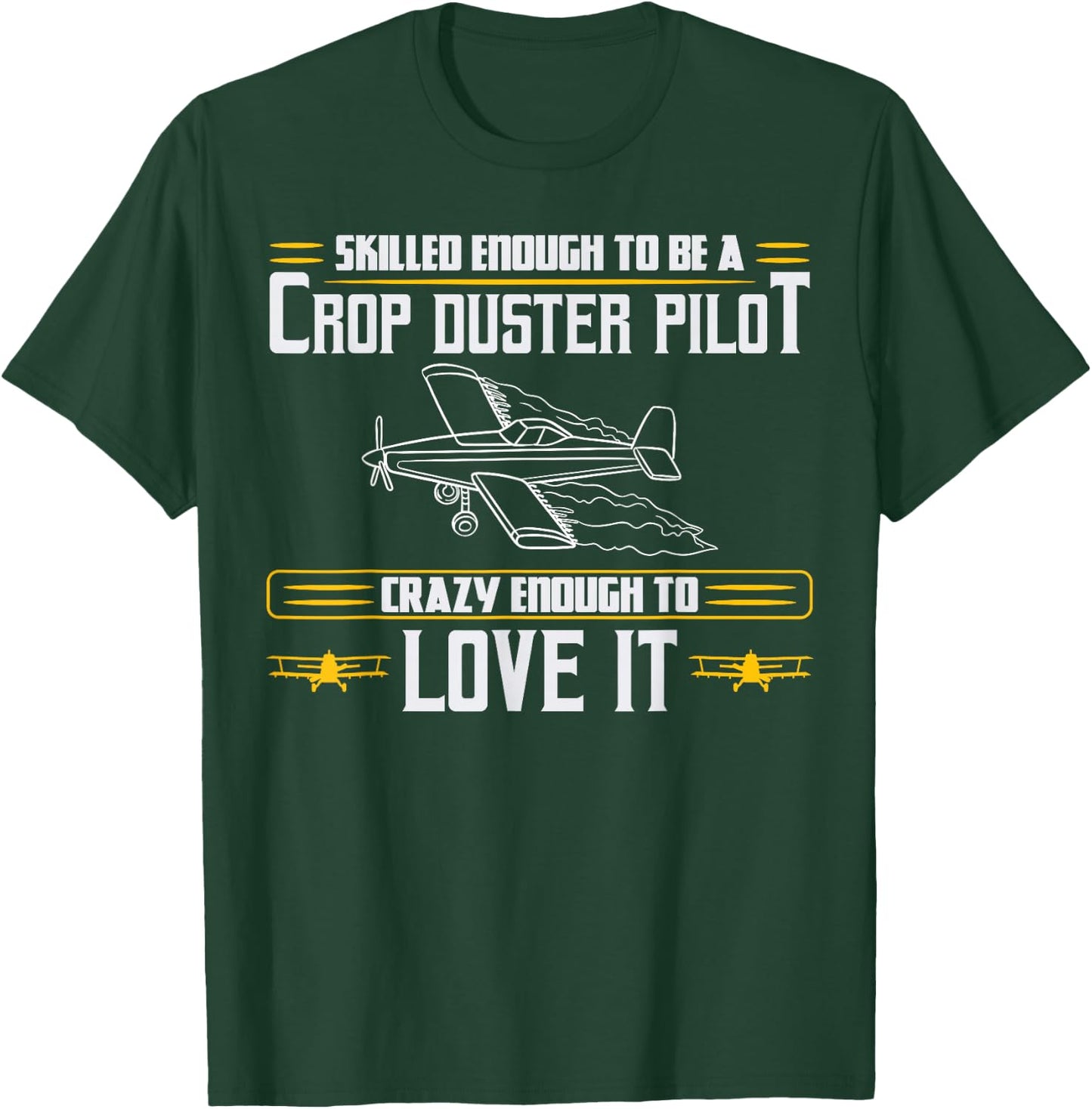 Crop Duster Agricultural Aircrafts Cropdusting Plane T-Shirt - T-Shirt | Forest