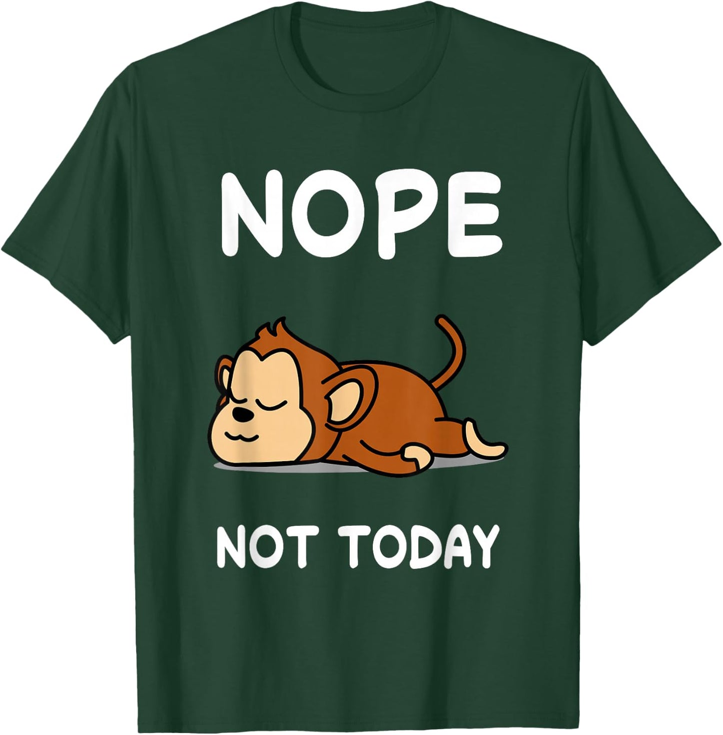 Nope Monkey Sleeping Sleep Pajama Nightgown T-Shirt - T-Shirt | Forest