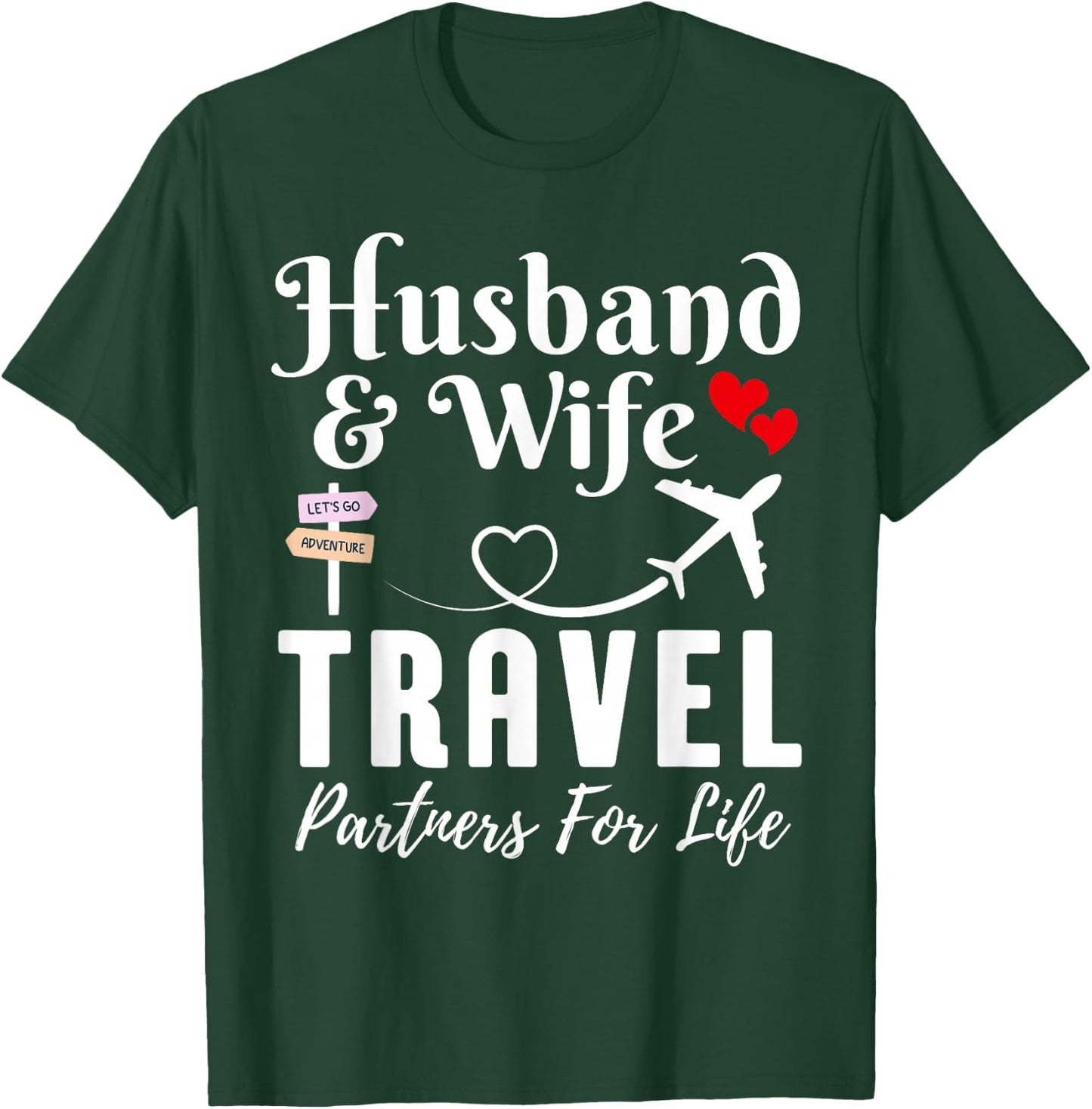 Husband and Wife Travel Partners for Life Funny Couple Trip T-Shirt - T-Shirt | Forest