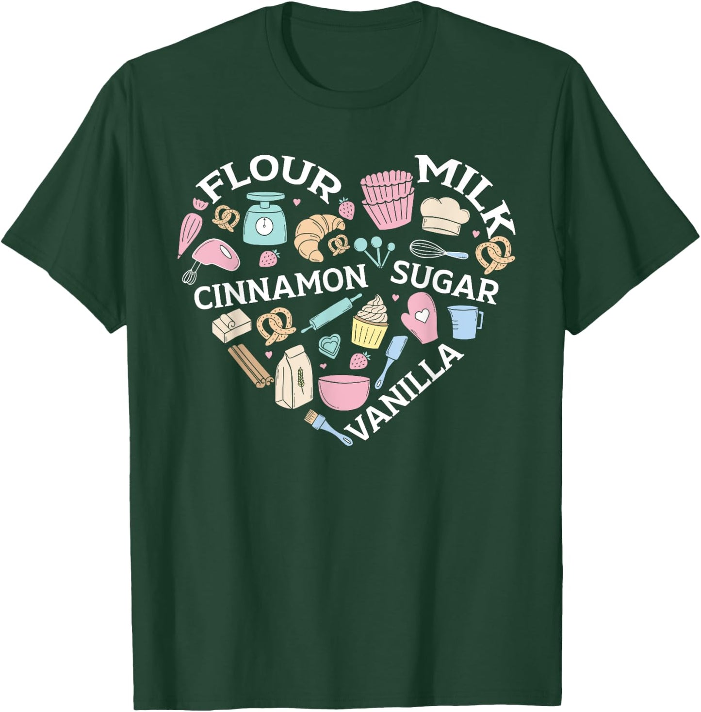 Baking Lover Pastries Confectionery Baker Bake T-Shirt - T-Shirt | Forest