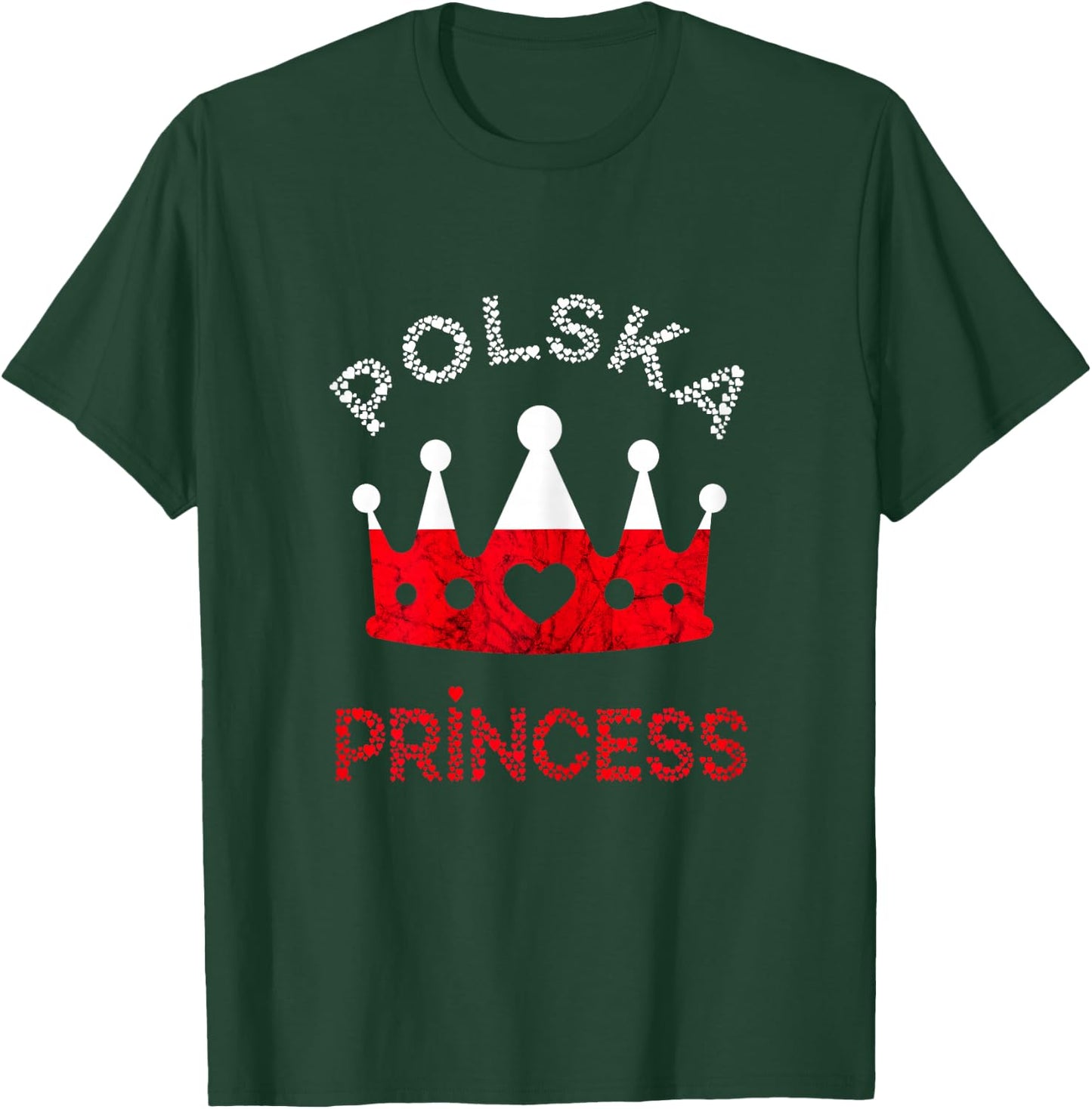 Polska Princess Poland Roots Poland Flag Polish Pride Crown T-Shirt - T-Shirt | Forest